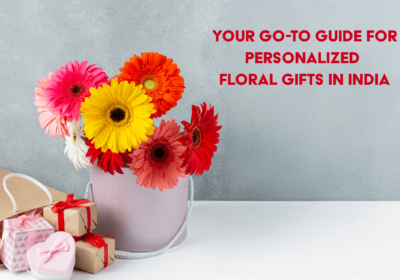 Personalize Flowers India: Guide to Meaningful Gifts